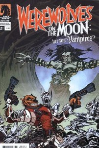 WEREWOLVES ON THE MOON: VERSUS WEREWOLVES #2 OF 3