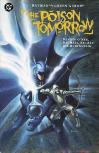 Batman/Green Arrow: The Poison Tomorrow (1992) Green Arrow