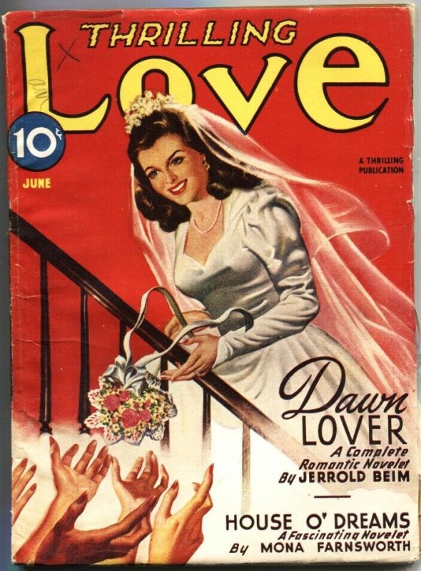 THRILLING LOVE-JUNE 1946-BRIDE AND ROMANCE PULP STORIES-SPICY COVER ART