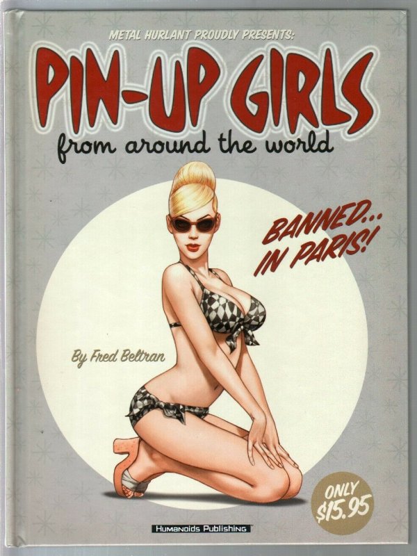 Pin-up Girls From Around The World 2002-Humanoids-hardback book-GGA imagery-N...