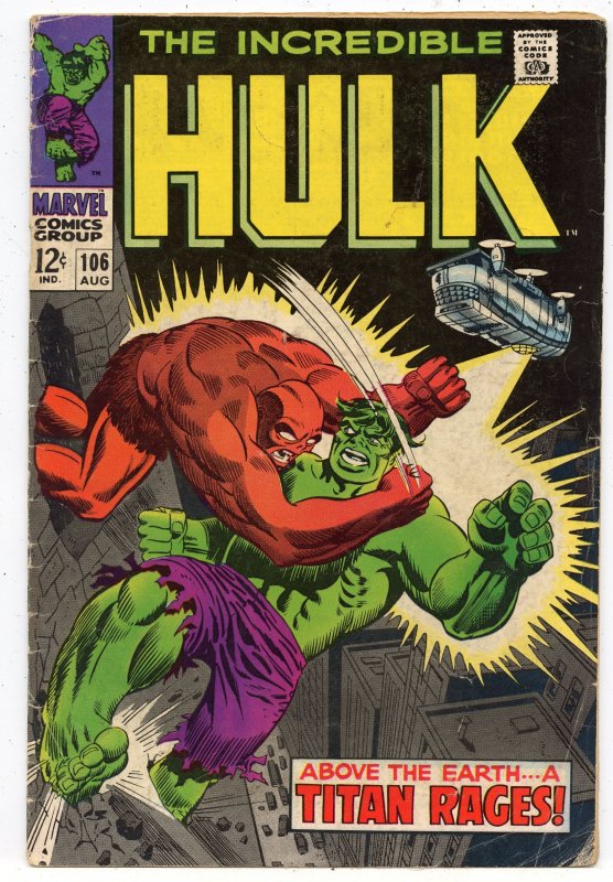The Incredible Hulk #106 (1968). see discription