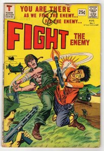 Fight the Enemy #1 VINTAGE 1966 Tower Comics