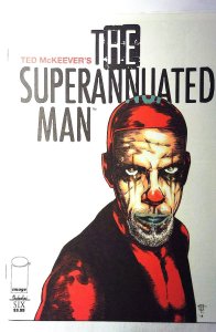 The Superannuated Man #6 (2015) Shadowline 1st Print Comic Book