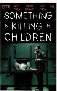 Something is Killing the Children #12 (2020) Something Is Killing the Children