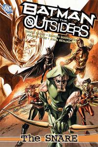 Batman and the Outsiders: The Snare