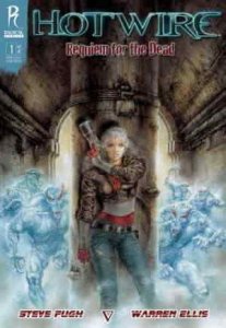 Hotwire: Requiem for the Dead #1D VF; Radical | save on shipping - details insid 