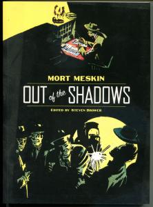 OUT of the SHADOWS sc, GN, TPB, NM-, 2012, 1st, Mort Meskin, more GN's in store