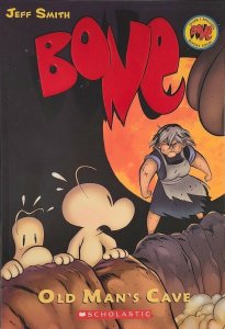 BONE by Jeff Smith Vol 6 Old Man's Cave Aug 2007 Scholastic Color TPB VF 1st