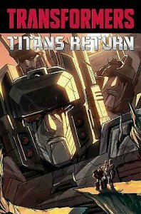 Transformers: Titans Return TPB #1 VF/NM; IDW | save on shipping - details insid