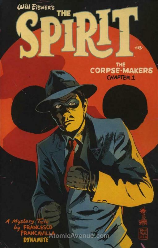 Spirit, The: The Corpse-Makers #1A VF; Dynamite | save on shipping - details ins