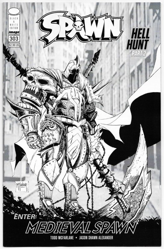 Spawn #303 Cvr C Mcfarlane B&W Variant (Image, 2019) NM