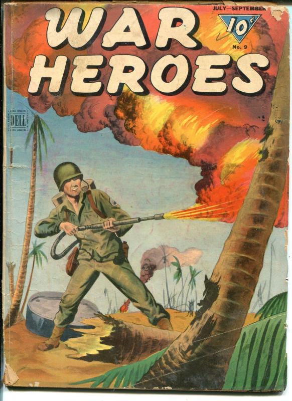 War Heroes #9 1944-Dell-WWII-flame thrower-Tarawa-U-boats-violence-FR