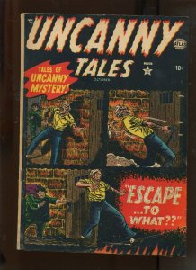 UNCANNY TALES #3 (6.0) ESCAPE TO WHAT??