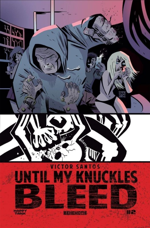 Until My Knuckles Bleed #2 Cvr A Santos (mr) Behemoth Comics Comic Book