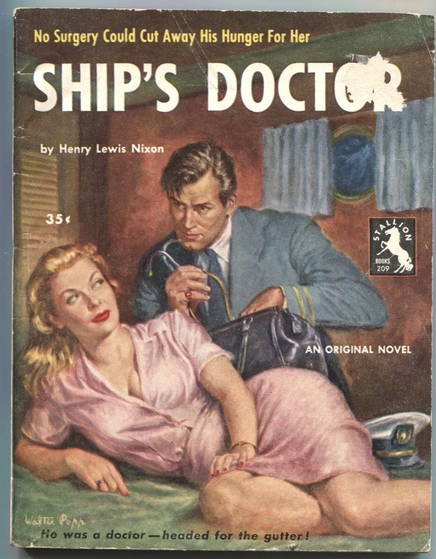 STALLION BOOKS-SHIP’S DOCTOR #209-1954-SPICY WALTER POPP COVER ART