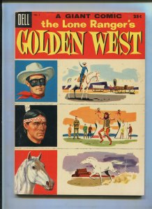 DELL GIANT LONE RANGERS GOLDEN WEST #3 (7.5)