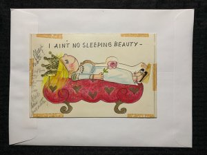 HAPPY VALENTINES DAY I Ain't No Sleeping Beauty 8x5.5 Greeting Card Art V3928