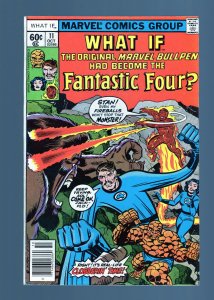 What If.. #11 - Original Marvel Bullpen Had Become the Fantastic Four (6.5) 1978