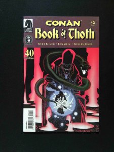 Conan Book Of Thoth #2  DARK HORSE Comics 2006 NM-