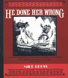 He Done Her Wrong #1 FN; Fantagraphics | save on shipping - details inside