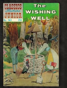 Classics Illustrated Jr. #563 ~ The Wishing Well ~ 1969 (5.0) WH