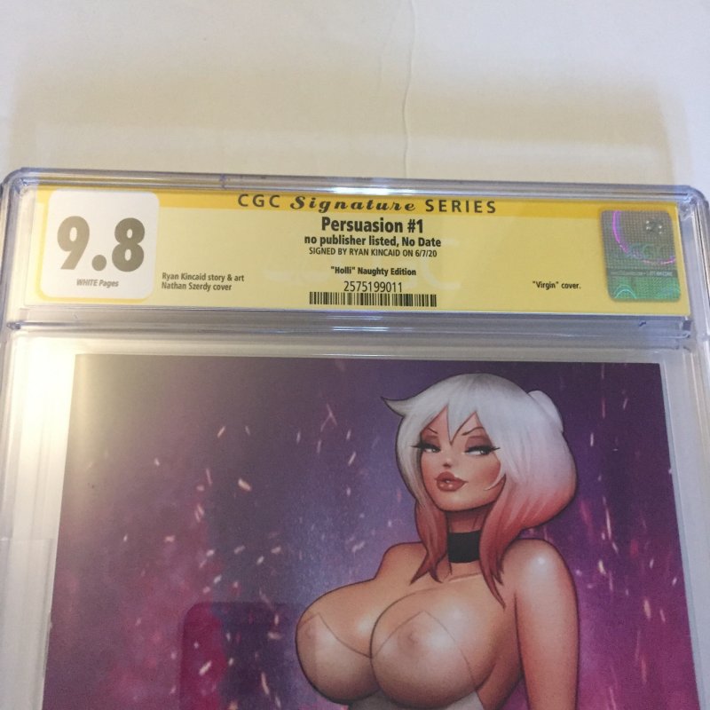 2020 Exclusive Persuasion Hollisheer Variant #1 Signed by Ryan Kincaid CGC 9.8