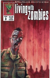 Living with Zombies #3 (2005) Frightworld NM