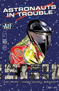 ASTRONAUTS IN TROUBLE #9 (OF 11)