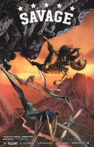 Savage #4 (Of 4) Cover A Comic Book 2017 - Valiant