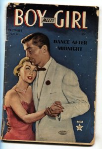 Boy Meets Girl #6-- 1950--Dance After Midnight--Pre-code--romance--comic book