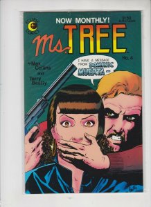 MS. TREE #4 1984 ECLIPSE COMICS / UNREADE / NM+