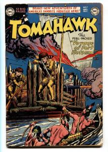 TOMAHAWK #7 1951 DC WESTERN -INDIAN ATTACK- GOLDEN AGE VG+ 