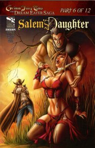 Grimm Fairy Tales: The Dream Eater Saga: Salem's Daughter (2011) #6 of 12