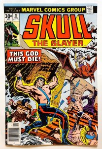 Skull the Slayer #8 (Nov 1976, Marvel) 2.0 Good