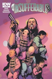 Insufferable #5 Comic Book 2015 - IDW
