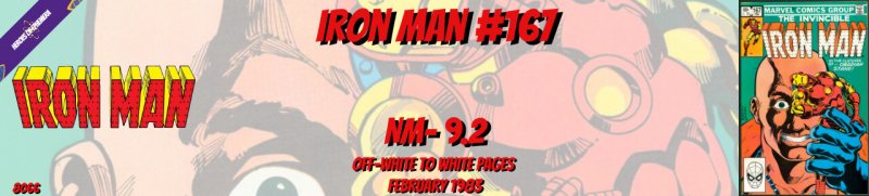 Iron Man 167 NM- 9.2 1st Obadiah Stane Marvel 1983
