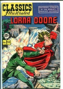 CLASSICS ILLUSTRATED #32-HRN 85-LORNA DOONE-R.D. BLACKMORE-MATT BAHER ART-vg 