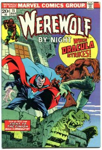 WEREWOLF by NIGHT #15, VF-, Wolf, Mike Ploog, Dracula, 1972, more WW in store