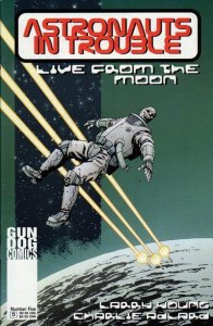 Astronauts In Trouble: Live From the Moon #5