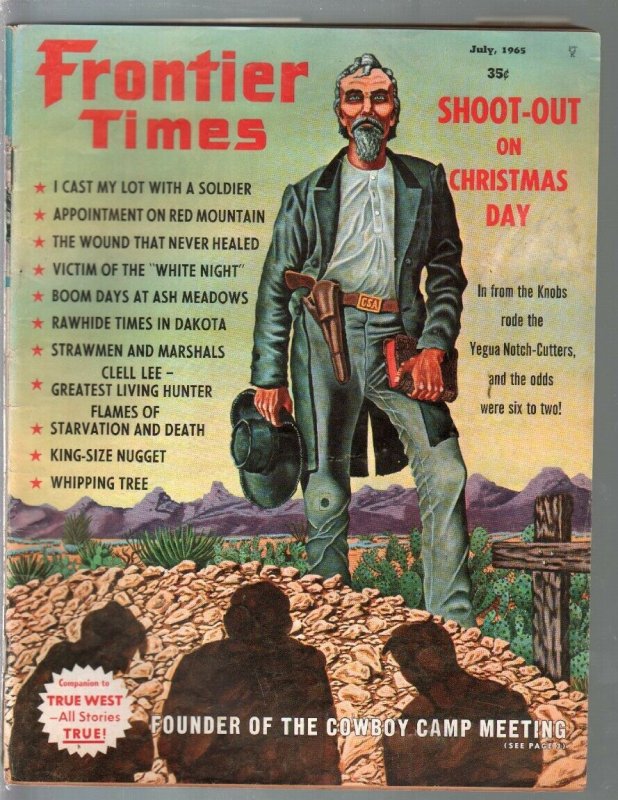 Frontier Times 7/1965-Western-Christmas Dat Shoot-Out-history-VG