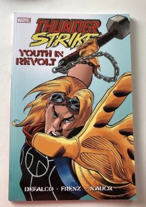 Thunderstrike : Youth in Revolt (2011, Paperback / Paperback) NEW!