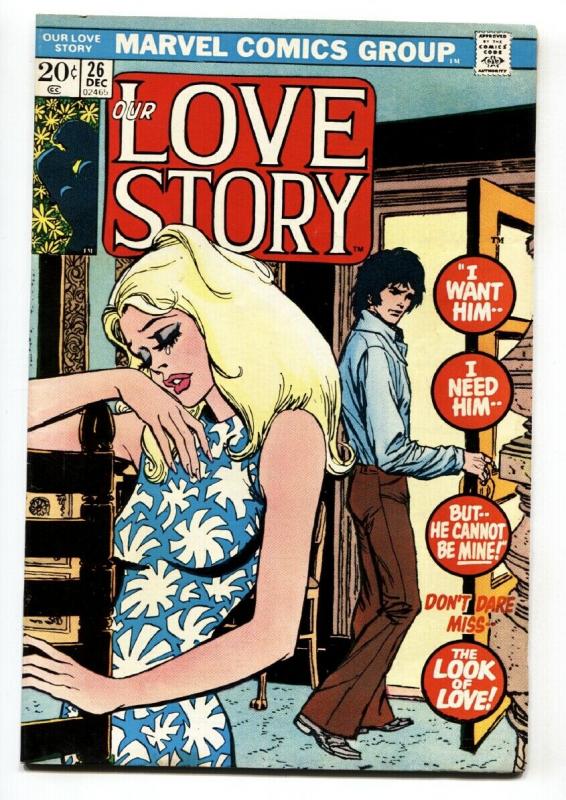 Our Love Story #26 1974-Marvel-romance stories-Gene Colan-Bill Everett-VG/FN