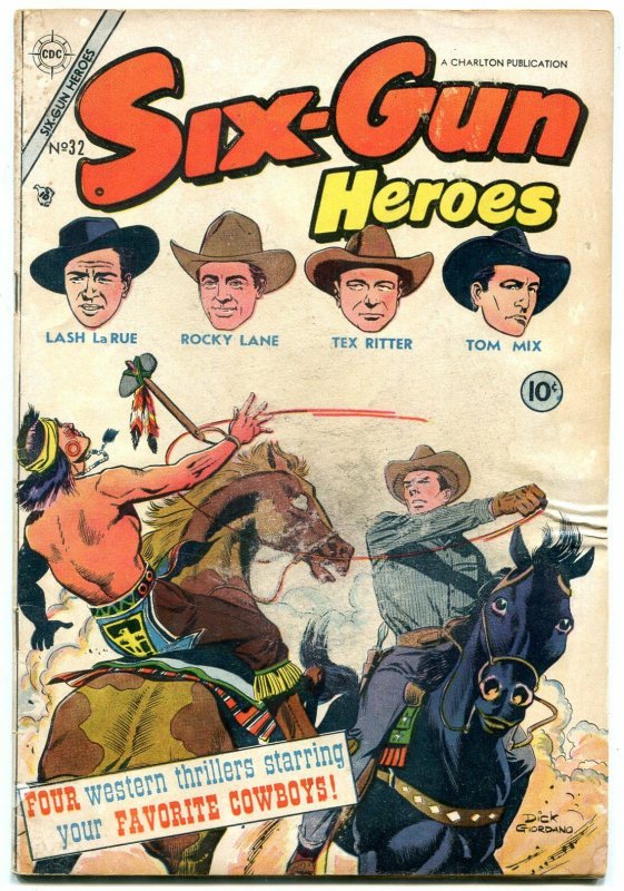 Six-Gun Heroes #32 1955- Lash Larue- Tex Ritter- Tom Mix FAIR