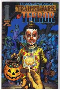 TRAILER PARK OF TERROR #1, NM, Zombies, Halloween, Horror, more TPOT in store
