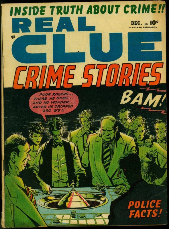 Real Clue Crime Stories Vol. 5 #10 1950- Roulette Gambling cover G/VG