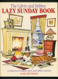 Calvin & Hobbes Lazy Sunday  /  TPB / 1st Print /  VFN  / 1989