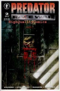 PREDATOR : RACE WAR #2, NM+, Hunter, Beast, Monster, Vachss, 1993, Horror