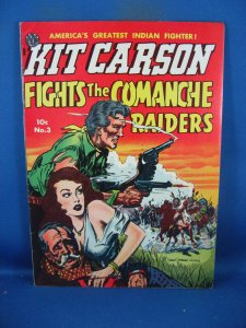 KIT CARSON FIGHTS THE COMMANCHE RAIDERS 3  F VF GOLDEN AGE WESTERN AVON 1951