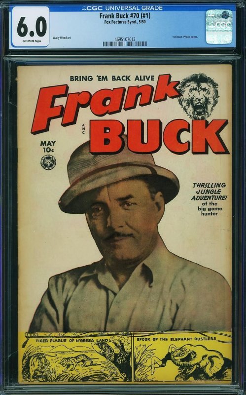 Frank Buck #1 [70] (1950) CGC 6.0