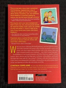 2013 GOOD RIDDANCE by Cynthia Copeland SC VF 8.0 1st Abrams ComicArts